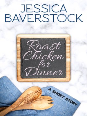 cover image of Roast Chicken for Dinner